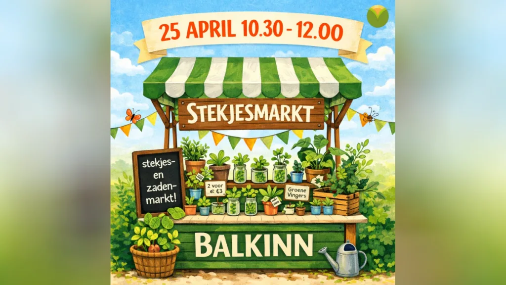 Groene ruilbeurs bij BalkInn: stekjes- en zadenmarkt